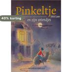 Pinkeltje en zijn vriendjes 9789047513414 Dick Laan, Verzenden, Zo goed als nieuw, Dick Laan