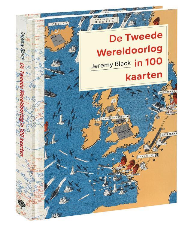 De Tweede Wereldoorlog In 100 Kaarten | 9789083097640 | Blac, Boeken, Geschiedenis | Wereld, Nieuw, Ophalen of Verzenden