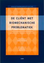 De client met biomechanische problematiek /, Boeken, Verzenden, Gelezen, E. Domhof