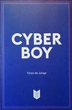 Cyberboy 9789059654402 Tanja de Jonge, Gelezen, Tanja de Jonge, Verzenden