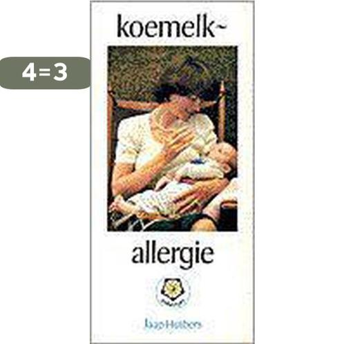 Koemelkallergie bij zuigelingen / Ankertjes / 140 J. Huibers, Boeken, Gezondheid, Dieet en Voeding, Gelezen, Verzenden