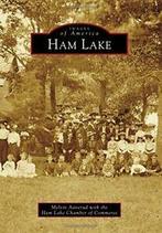 Ham Lake (Images of America).by Aanerud New, Zo goed als nieuw, Melvin Aanerud, Verzenden