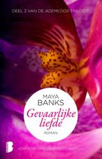 Gevaarlijke liefde / Ademloos / 2 9789022565766 Maya Banks, Boeken, Verzenden, Gelezen, Maya Banks