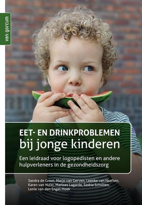 Eet  en drinkproblemen bij jonge kinderen 9789023259565, Boeken, Studieboeken en Cursussen, Zo goed als nieuw, Verzenden