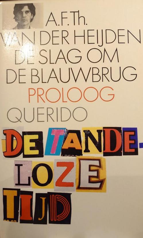 Slag om de blauwbrug / De tandeloze tijd 9789021465999, Boeken, Romans, Gelezen, Verzenden