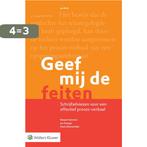 Geef mij de feiten 9789013154528 Marjan Huisman, Boeken, Verzenden, Zo goed als nieuw, Marjan Huisman