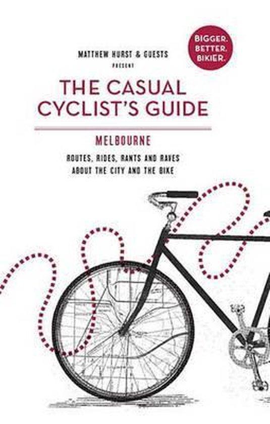 The Casual Cyclists Guide to Melbourne 9781742707891, Boeken, Taal | Engels, Gelezen, Verzenden