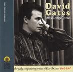 cd - David Gates - The Early Years 1962-1967, Verzenden, Zo goed als nieuw