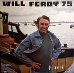 LP gebruikt - Will Ferdy 75 - Jij En Ik, Cd's en Dvd's, Verzenden, Zo goed als nieuw
