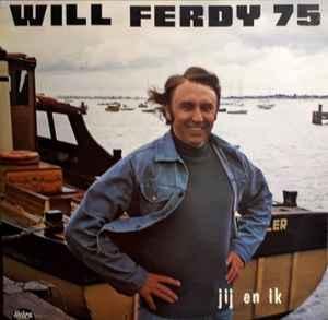LP gebruikt - Will Ferdy 75 - Jij En Ik, Cd's en Dvd's, Vinyl | Nederlandstalig, Zo goed als nieuw, Verzenden