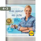 Bereik je ideale gewicht voor het hele gezin Deel 2 Lidl, Verzenden, Gelezen, Sonja Bakker