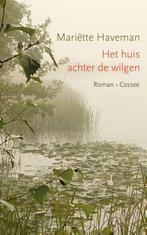 Het huis achter de wilgen (9789059365292, Mariëtte Haveman), Boeken, Nieuw, Verzenden