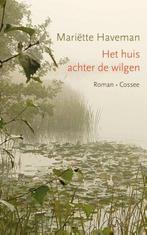 Het huis achter de wilgen (9789059365292, Mariëtte Haveman), Nieuw, Verzenden