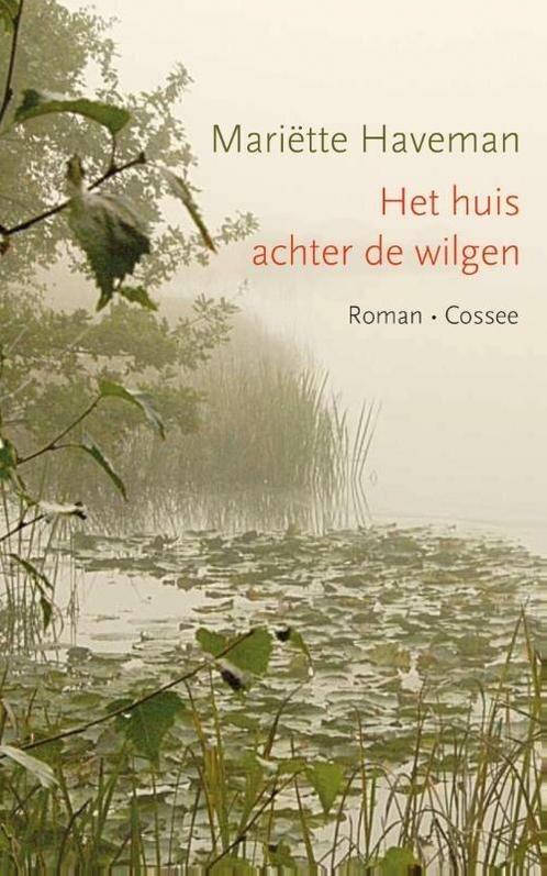 Het huis achter de wilgen (9789059365292, Mariëtte Haveman), Boeken, Romans, Nieuw, Verzenden