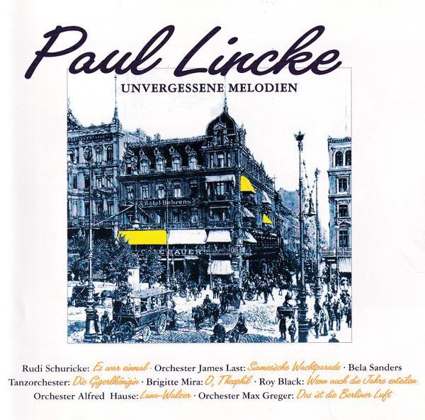 Various - Paul Lincke - Unvergessene Melodien, Cd's en Dvd's, Cd's | Pop, Gebruikt, Ophalen of Verzenden