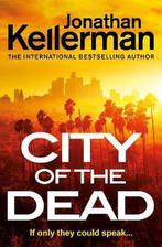 City of the Dead 9781529125948 Jonathan Kellerman, Verzenden, Zo goed als nieuw, Jonathan Kellerman