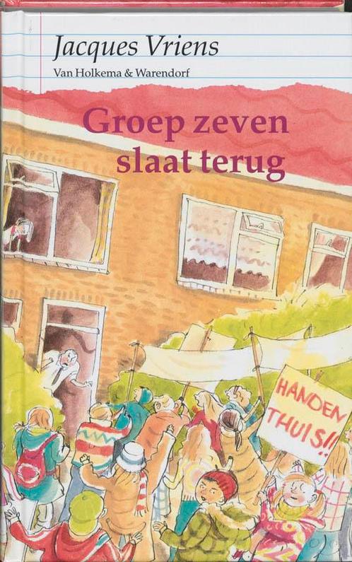 Groep zeven slaat terug 9789026999185 Jacques Vriens, Boeken, Kinderboeken | Jeugd | 10 tot 12 jaar, Gelezen, Verzenden