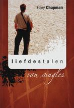 Liefdestalen van singles 9789063534813 Gary Chapman, Boeken, Verzenden, Gelezen, Gary Chapman