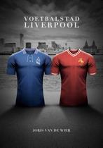 Voetbalstad Liverpool 9789082375862 Joris van de Wier, Verzenden, Zo goed als nieuw, Joris van de Wier