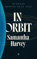 In orbit (9789403135625, Samantha Harvey) (Samantha Harvey), Boeken, Verzenden, Nieuw