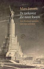 9789028290044 De toekomst die nooit kwam, Verzenden, Nieuw, Marc Jansen