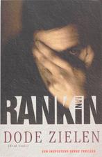 Dode zielen / John Rebus / 10 9789024528110 Ian Rankin, Boeken, Thrillers, Verzenden, Zo goed als nieuw, Ian Rankin
