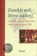 Dankjewel, lieve vader! / Vergeet-mij-nietjes 9789020931990, Verzenden, Zo goed als nieuw, Roger Defour