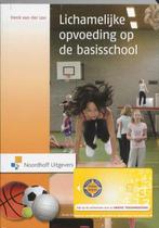 9789001765477 Lichamelijke opvoeding op de basisschool, Verzenden, Zo goed als nieuw, Henk van der Loo