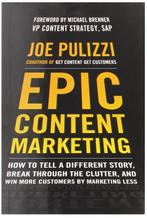 Epic Content Marketing 9780071819893, Boeken, Zo goed als nieuw, Verzenden