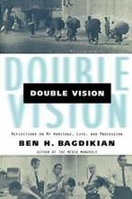 Double Vision: Refelctions on My Heritage, Life, Bagdikian,, Bagdikian, Ben Haig, Zo goed als nieuw, Verzenden
