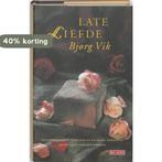 Late liefde 9789052267579 BjØRg Vik, Boeken, Verzenden, Gelezen, BjØRg Vik