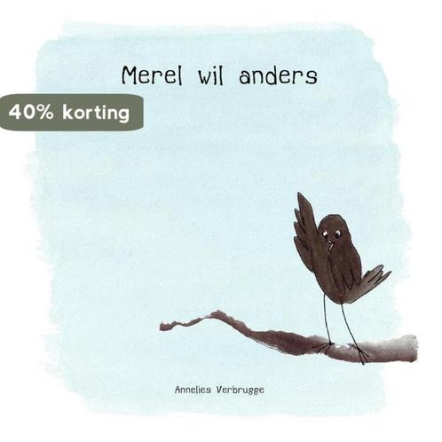 Merel wil anders 9789462260870 Annelies Verbrugge, Boeken, Prentenboeken en Plaatjesalbums, Zo goed als nieuw, Verzenden