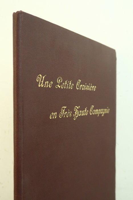 [Journal de bord] - Une Petite Croisière en Très Haute, Antiek en Kunst, Antiek | Boeken en Bijbels