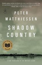 Shadow Country 9780812980622 Peter Matthiessen, Gelezen, Verzenden, Peter Matthiessen