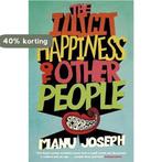 The Illicit Happiness of Other People 9781848543096, Boeken, Verzenden, Zo goed als nieuw, Manu Joseph
