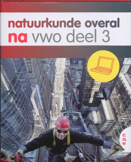 Natuurkunde Overal Vwo deel 3  website 9789011099067, Boeken, Techniek, Zo goed als nieuw, Verzenden