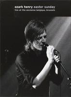 DVD - Ozark Henry - Easter Sunday - Live At The Ancienne Bel, Verzenden, Nieuw in verpakking