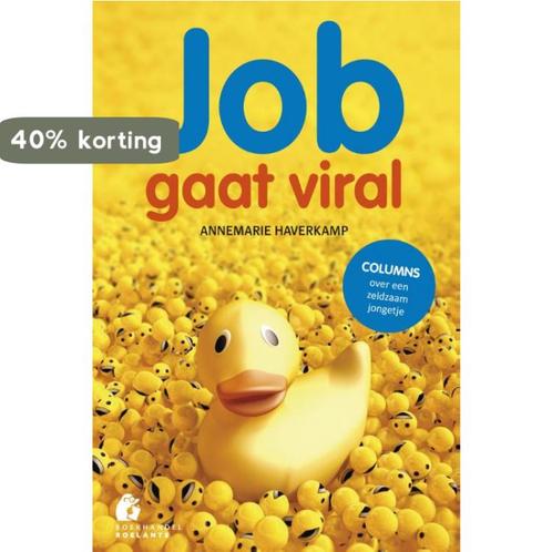 Job gaat viral 9789074241373 Annemarie Haverkamp, Boeken, Hobby en Vrije tijd, Zo goed als nieuw, Verzenden