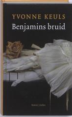 Benjamins bruid (9789041415936, Yvonne Keuls), Boeken, Verzenden, Nieuw