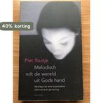 Melodisch Rolt De Wereld Uit Gods Hand 9789025951771, Boeken, Verzenden, Gelezen, P. Stuitje