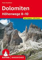 Wandelgids Dolomieten Dolomiten Hohenwege Alta Via 8-10, Boeken, Reisgidsen, Nieuw, Verzenden