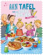 Aan tafel met de Zoete Zusjes / De Zoete Zusjes, Verzenden, Gelezen, Hanneke de Zoete