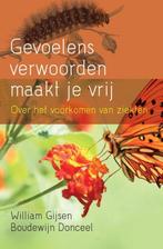 Gevoelens verwoorden maakt je vrij 9789460150777, Verzenden, Gelezen, William Gijsen