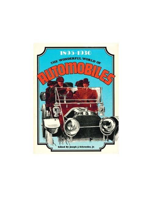 THE WONDERFUL WORLD OF AUTOMOBILES: 1895-1930 - JOSEPH, Boeken, Auto's | Boeken