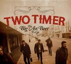 cd digi - Two Timer - The Big Ass Beer To Go, Verzenden, Zo goed als nieuw