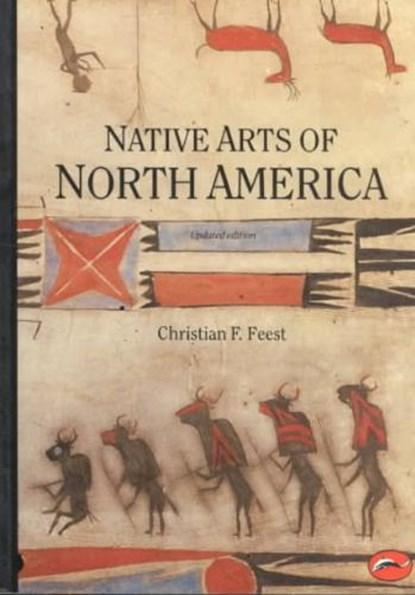 Native Arts of North America | 9780500202623 | FEEST,, Boeken, Wetenschap, Zo goed als nieuw