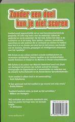 Zonder een doel kun je niet scoren 9789022989739 M. Schots, Verzenden, Gelezen, M. Schots