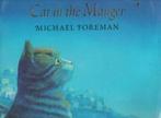 Cat in the manger by Michael Foreman (Hardback), Gelezen, Michael Foreman, Verzenden