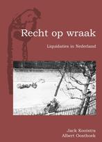 Recht op wraak 9789077948255 J. Kooistra, Boeken, Oorlog en Militair, Verzenden, Gelezen, J. Kooistra