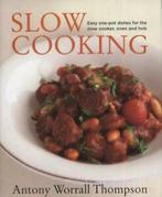 Slow cooking: easy one-pot dishes for the slow cooker, oven, Gelezen, Antony Worrall Thompson, Verzenden